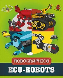 Robographics #: Robographics: Eco-Robots