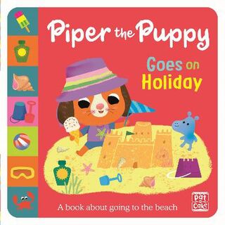 First Experiences: First Experiences: Piper the Puppy Goes on Holiday