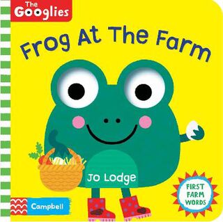 The Googlies: Frog At The Farm