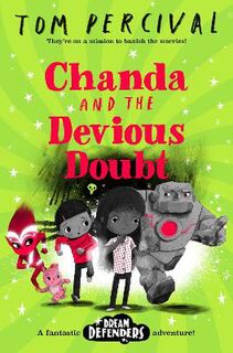 Dream Defenders #02: Chanda and the Devious Doubt