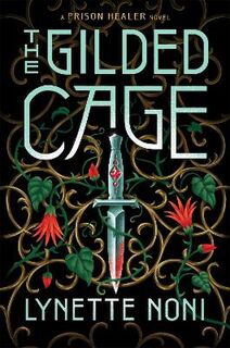 Prison Healer #02: The Gilded Cage
