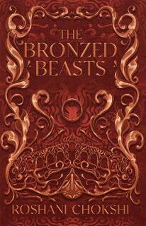 Gilded Wolves #03: The Bronzed Beasts