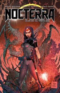 Nocterra, Volume 1: Full Throttle Dark (Graphic Novel)