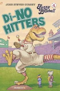 Fuzzy Baseball #04: Di-no Hitter (Graphic Novel)