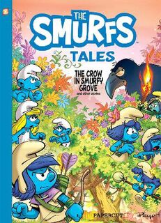 Smurf Tales Volume 03: The Crow in Smurfy Grove and Other Stories (Graphic Novel)