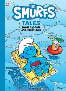 The Smurf Tales Volume 04: Smurf & Turf and Other Stories (Graphic Novel)