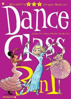 Dance Class #04: Dance Class #4: 3-in-1 (Graphic Novel)