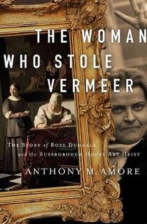 The Woman Who Stole Vermeer