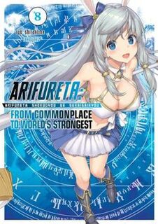 Arifureta: From Commonplace to World's Strongest (Light Novel) Vol. 8 (Graphic Novel)