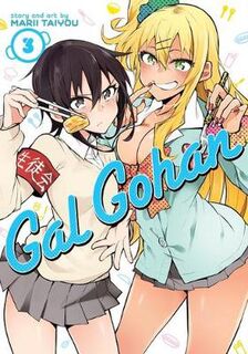 Gal Gohan #: Gal Gohan Vol. 3 (Graphic Novel)