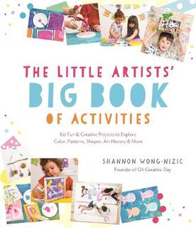 The Little Artists' Big Book of Activities