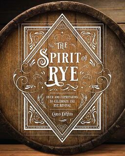 The Spirit of Rye