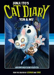 Junji Ito's Cat Diary: Yon & Mu Collector's Edition (Graphic Novel)