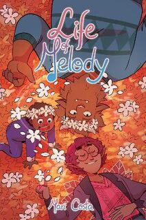 Life of Melody (Graphic Novel)