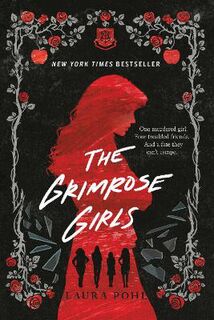 Grimrose Girls #01: The Grimrose Girls