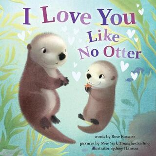 Punderland: I Love You Like No Otter