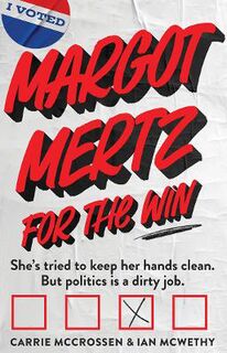 Margot Mertz #02: Margot Mertz For The Win!