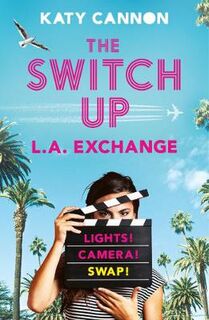 The Switch Up #02: L. A. Exchange