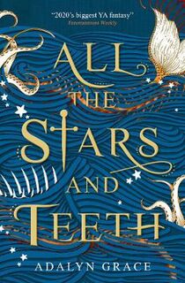 All the Stars and Teeth #01: All the Stars and Teeth