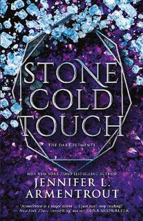 Dark Elements #02: Stone Cold Touch