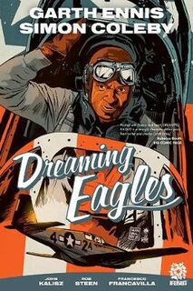 Dreaming Eagles (Graphic Novel)