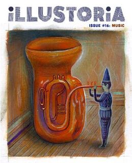 Illustoria Magazine #: Illustoria: Issue #16 Stories, Comics, DIY: For Creative Kids and Their Grownups