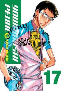 Yowamushi Pedal #: Yowamushi Pedal, Vol. 17 (Graphic Novel)