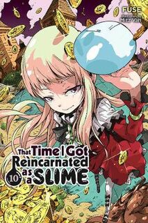 That Time I Got Reincarnated as a Slime (Light) #: That Time I Got Reincarnated as a Slime, Vol. 10 (Light Graphic Novel)