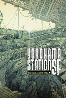 Yokohama Station SF (Graphic Novel)