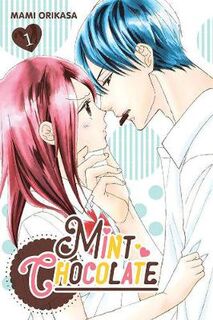 Mint Chocolate #: Mint Chocolate, Vol. 1 (Graphic Novel)