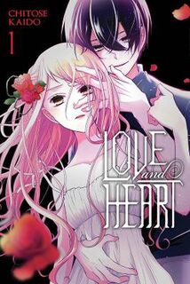 Love and Heart #: Love & Heart, Vol. 1 (Graphic Novel)