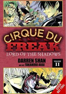 Cirque Du Freak: The Manga, Vol. 6 (Graphic Novel)