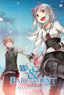 Wolf & Parchment: New Theory Spice & Wolf, Vol. 5 (Light Graphic Novel)