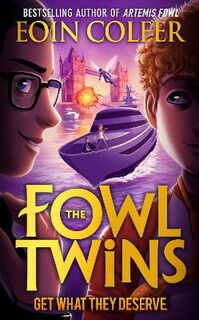 Fowl Twins #03: Get What They Deserve
