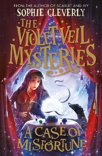 Violet Veil Mysteries #02: A Case of Misfortune