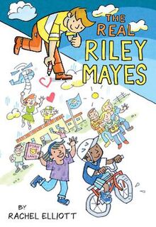 The Real Riley Mayes (Graphic Novel)