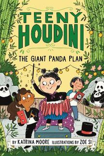 Teeny Houdini #03: The Giant Panda Plan