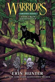 Warriors (Graphic Novel): Exile from ShadowClan (Graphic Novel)
