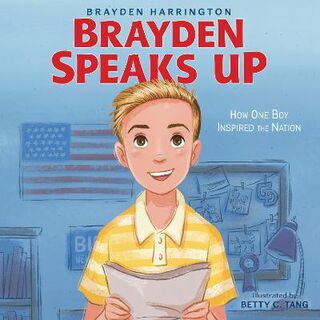 Brayden Speaks Up