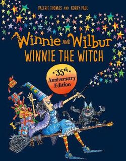 Winnie and Wilbur: Winnie the Witch  (35th Anniversary Edition)