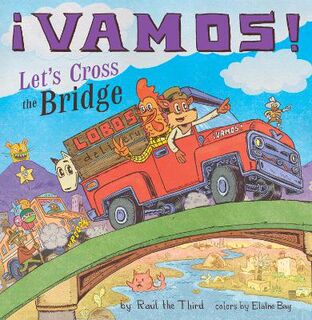 Vamos! Let's Cross the Bridge