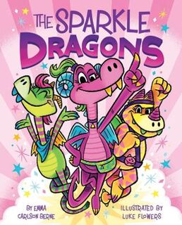 Sparkle Dragons #01: The Sparkle Dragons (Graphic Novel)