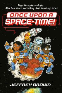 Once Upon a Space-Time (Graphic Novel)