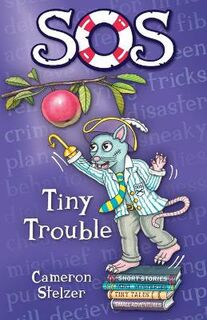 School of Scallywags #02: SOS Tiny Trouble