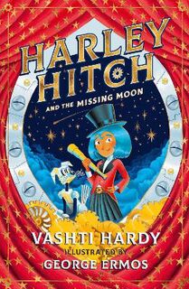 Harley Hitch #02: Harley Hitch and the Missing Moon