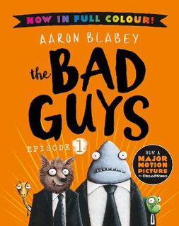 Bad Guys, The: Episode 01: Bad Guys, The