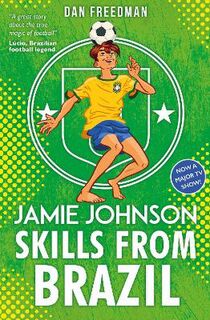Jamie Johnson #07: Skills from Brazil