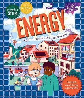 Everyday STEM #: Everyday STEM Science - Energy