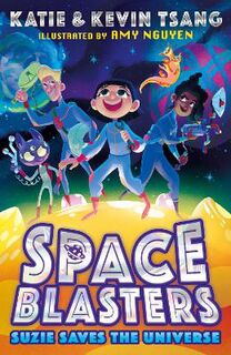 Space Blasters: Suzie Saves the Universe