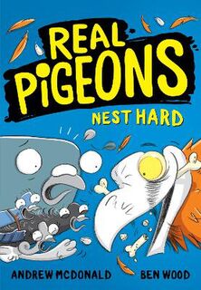 Real Pigeons #03: Real Pigeons Nest Hard